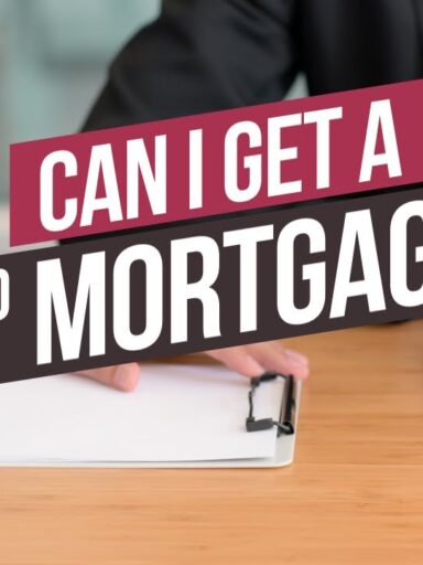 How to get a mortgage
