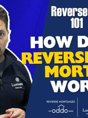 How does a reverse mortgage work